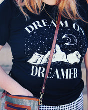 Load image into Gallery viewer, Dream On Dreamer